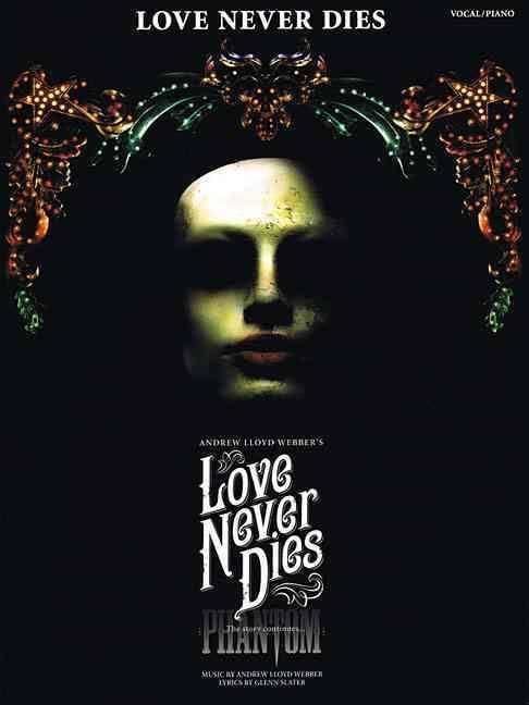Love Never Dies (musical) t2gstaticcomimagesqtbnANd9GcQ4kSs6yrdRsT1HA