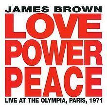 Love, Power, Peace: Live at the Olympia, Paris, 1971 httpsuploadwikimediaorgwikipediaenthumb7
