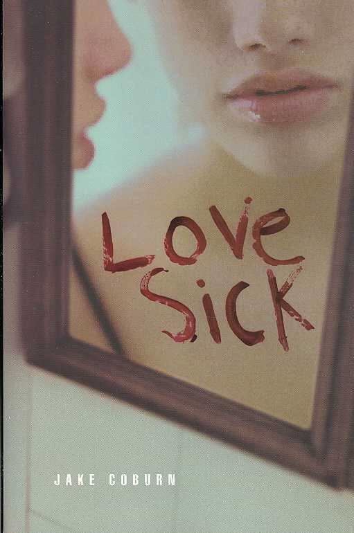Love Sick (novel) t3gstaticcomimagesqtbnANd9GcR08dKh2llTiO1RoQ