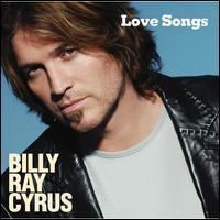 Love Songs (Billy Ray Cyrus album) httpsuploadwikimediaorgwikipediaen557BRC