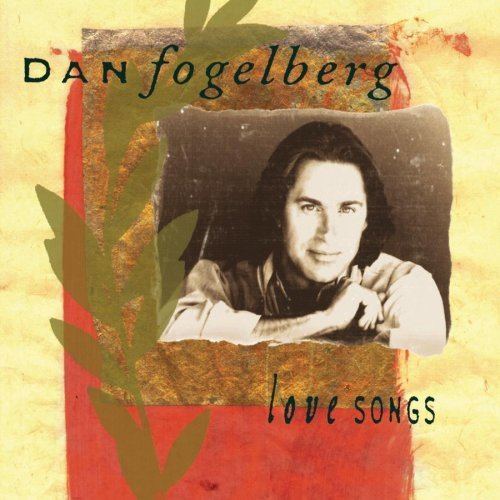 Love Songs (Dan Fogelberg album) httpsimagesnasslimagesamazoncomimagesI5