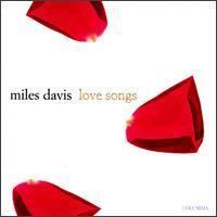 Love Songs (Miles Davis album) httpsuploadwikimediaorgwikipediaen44dLov