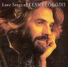Love Songs of Kenny Loggins httpsuploadwikimediaorgwikipediaenthumb7