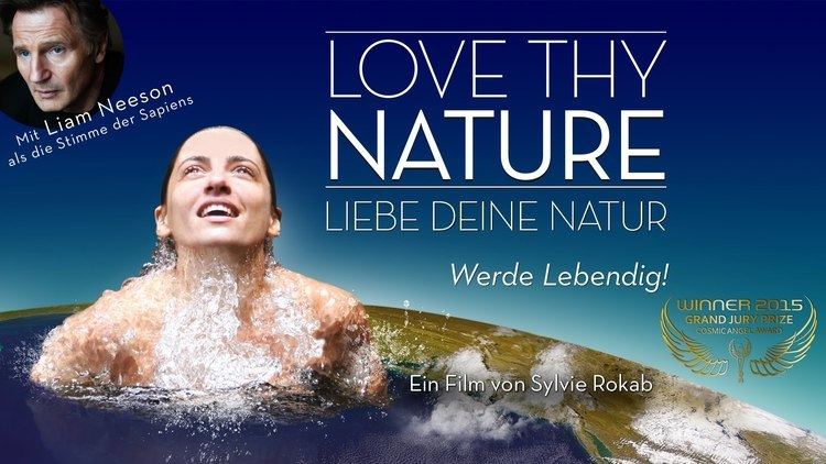 Love Thy Nature LOVE THY NATURE Winner Cosmic Angel 2015 Grande Jury Prize YouTube