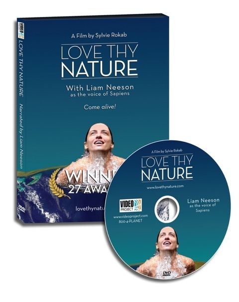 Love Thy Nature LOVE THY NATURE Narrated by Liam Neeson A Film by Sylvie Rokab