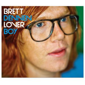 Loverboy (Brett Dennen album) httpscdnpastemagazinecomwwwarticles201104