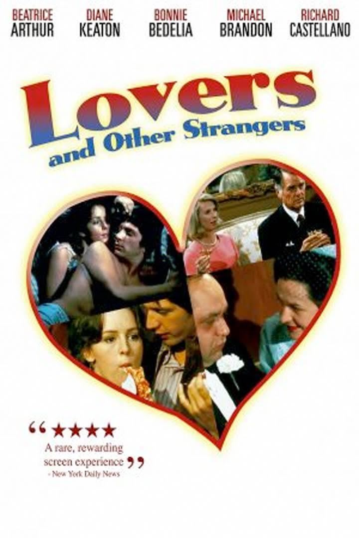 Lovers and Other Strangers t3gstaticcomimagesqtbnANd9GcQKu4vD88s4EPhNe