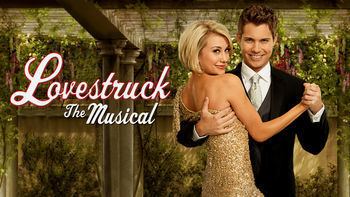 Lovestruck: The Musical iStreamGuide Lovestruck The Musical