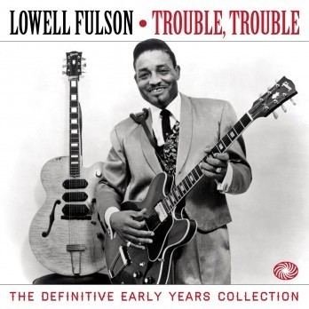 Lowell Fulson Fantastic Voyage