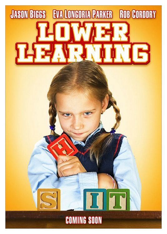 Lower Learning Lower Learning Movie Poster 6 of 8 IMP Awards