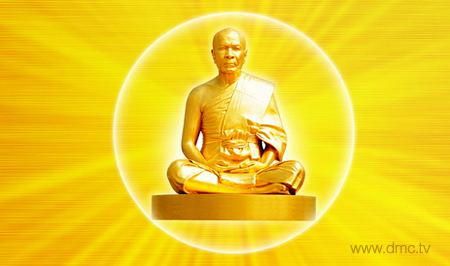 Luang Pu Sodh Candasaro The light of Dhamma to mankind