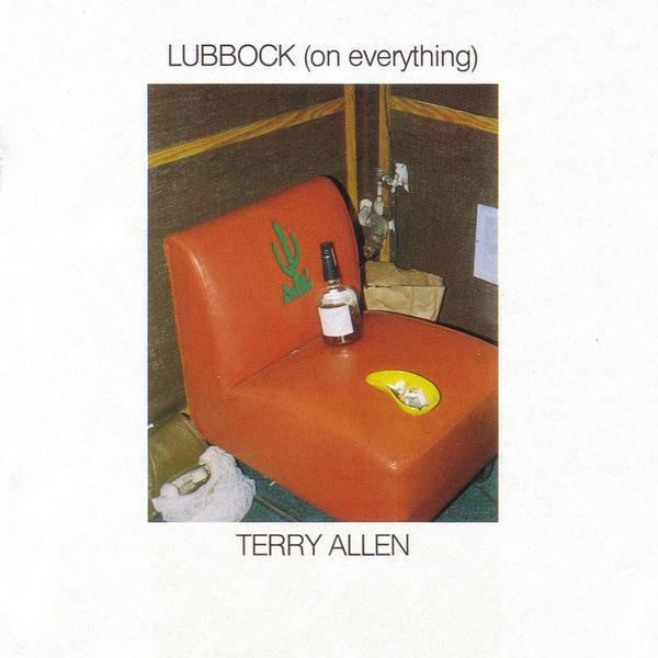 Lubbock (On Everything) wpimagesemusiccomassets201105terryallenlu