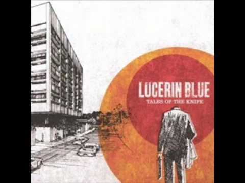 Lucerin Blue httpsiytimgcomvigrrVWLajYvghqdefaultjpg
