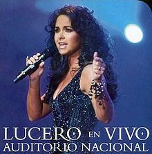 Lucero En Vivo Auditorio Nacional httpsuploadwikimediaorgwikipediaenthumbe