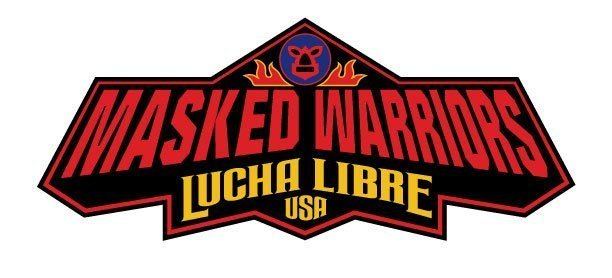 Lucha Libre USA Upcoming Events Lucha Libre USA Masked Warriors in Ontario Ca