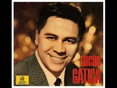 Lucho Gatica LUCHO GATICA EL BARDO Cover YouTube