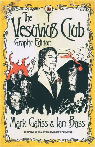 Lucifer Box The Vesuvius Club Graphic Novel Lucifer Box1 by Mark Gatiss