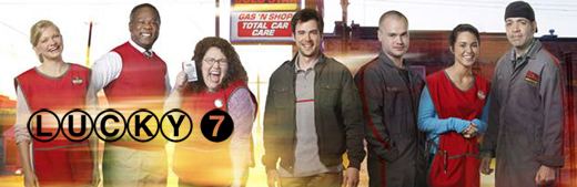 Lucky 7 (TV series) TV Shows Lucky 7 Camp Cancelled amp Others Renewed Jacqui