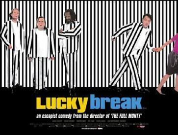 Lucky Break (2001 film) Lucky Break 2001 film Wikipedia