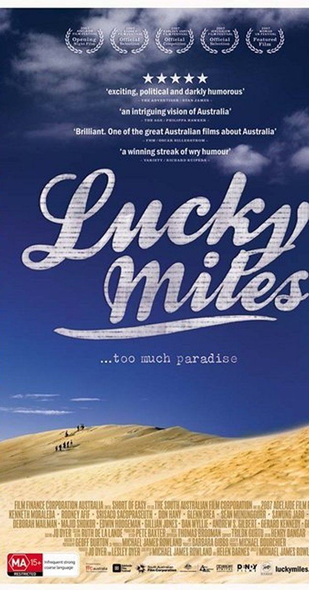 Lucky Miles Lucky Miles 2007 IMDb