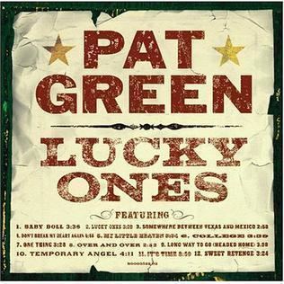 Lucky Ones (Pat Green album) httpsuploadwikimediaorgwikipediaen55aLuc