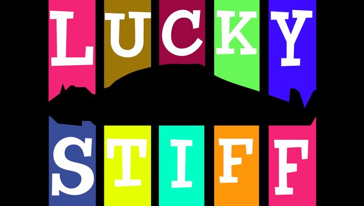Lucky Stiff Lucky Stiff Inland Empire Tickets COMP 12 at Corona Civic