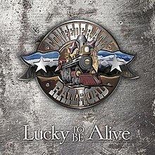 Lucky to Be Alive (Confederate Railroad album) httpsuploadwikimediaorgwikipediaenthumb7
