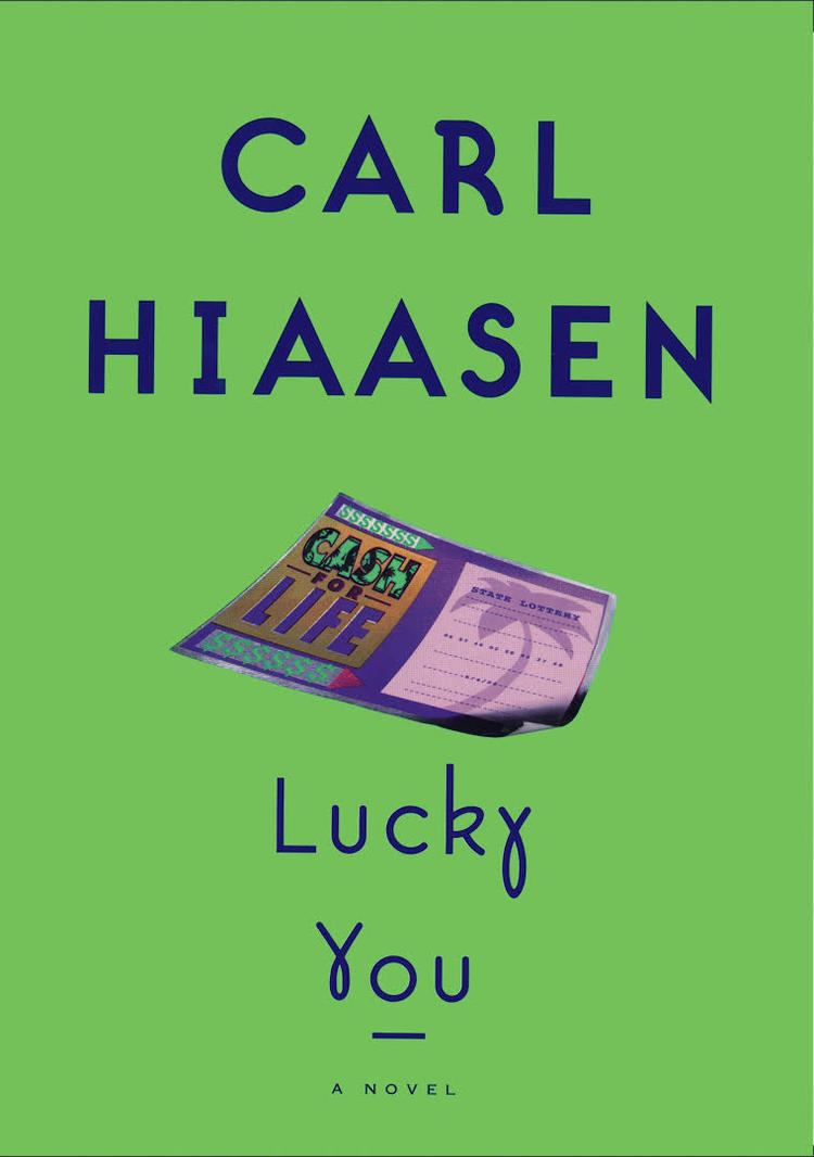 Lucky You (novel) t0gstaticcomimagesqtbnANd9GcRE29JwqzoQiwwCO4