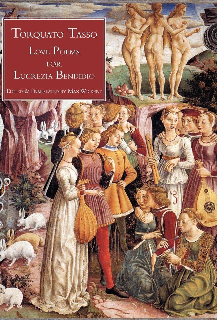 Lucrezia Bendidio Love Poems for Lucrezia Bendidio Italica Press DualLanguage Poetry