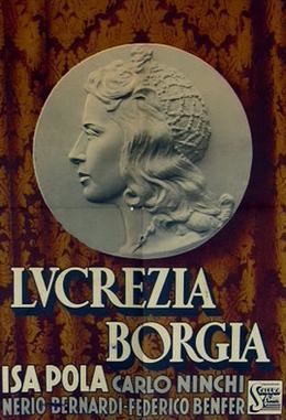 Lucrezia Borgia (1947 film) Lucrezia Borgia 1940 film Wikipedia