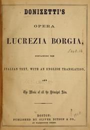 Lucrezia Borgia (opera) httpscoversopenlibraryorgbid7021361Mjpg