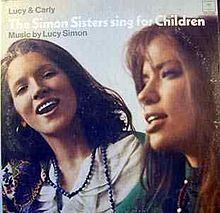 Lucy & Carly – The Simon Sisters Sing for Children httpsuploadwikimediaorgwikipediaenthumb9