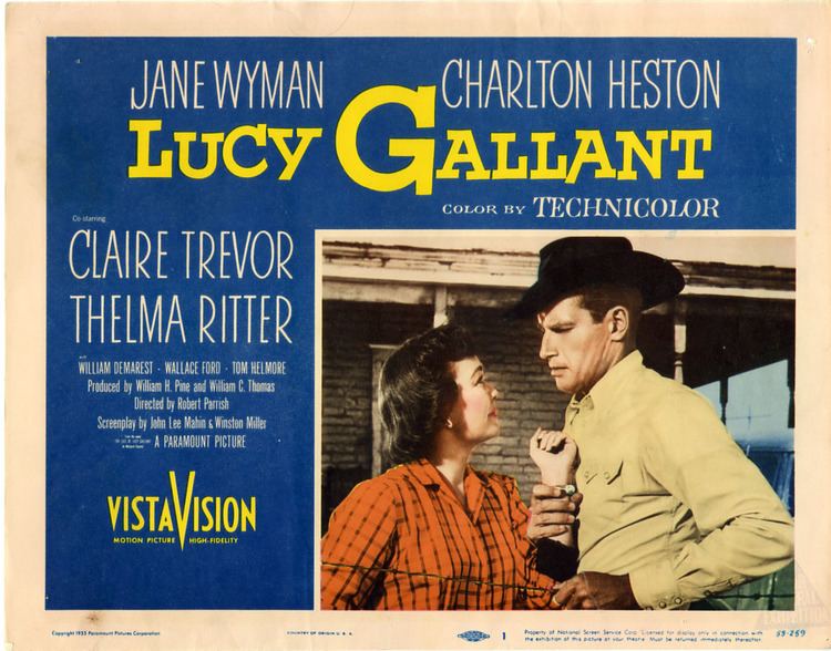 Lucy Gallant Lucy Gallant 1955 starring Jane Wyman Charlton Heston