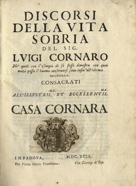 Luigi Cornaro Diet Advice from the 16th Century Physical Culture Study