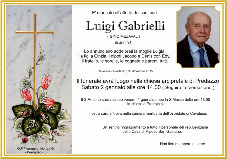 Luigi Gabrielli Necrologio Luigi Gabrielli Gino Mezaval PredazzoBlog