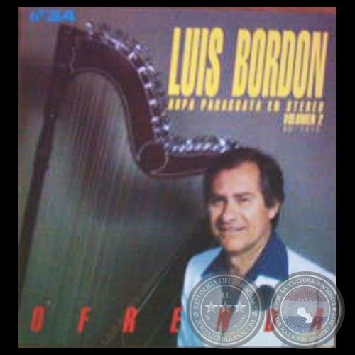 Luis Bordón Portal Guaran OFRENDA LUIS BORDN