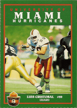 Luis Cristobal Miami Hurricanes Football LUIS CRISTOBAL Trading Card Collection