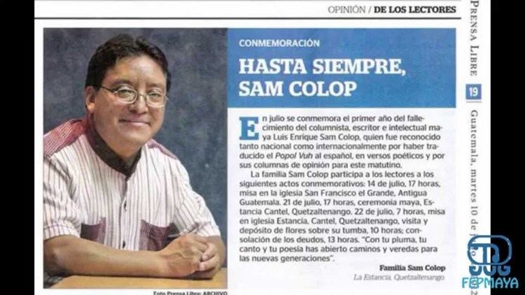 Luis Enrique Sam Colop Documental Homenaje a Dr Luis Enrique Sam Colop FEPMaya 2014 YouTube