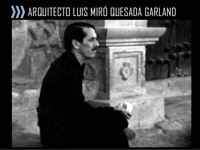Luis Miró Quesada Garland Arquitecto Luis Miro Quesada Garland