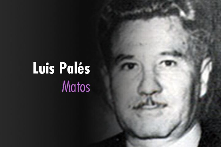 Luis Pales Matos Biografa de Luis Pals Matos