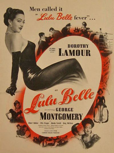 Lulu Belle (film) Lulu Belle Dorothy Lamour 1948 Vintage Movie Ad Vintage Movie Ads