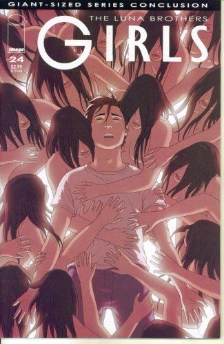 Luna Brothers Amazoncom The Luna Brothers39 Girls 24 Image Comics