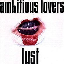 Lust (Ambitious Lovers album) httpsuploadwikimediaorgwikipediaenthumb8