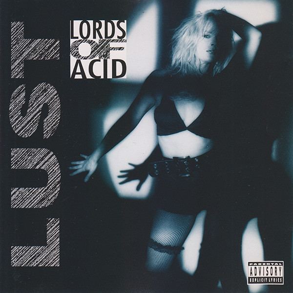 Lust (Lords of Acid album) httpsimgdiscogscomeTXnsP7rPtVyIYMklCbnxroIM