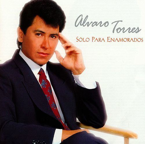 Álvaro Torres Solo Para Enamorados 16 Exitos Alvaro Torres Songs Reviews