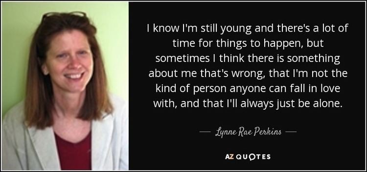Lynne Rae Perkins TOP 25 QUOTES BY LYNNE RAE PERKINS AZ Quotes