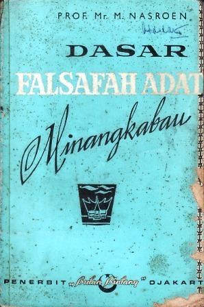 M. Nasroen Dasar Falsafah Adat Minangkabau by M Nasroen Reviews Discussion