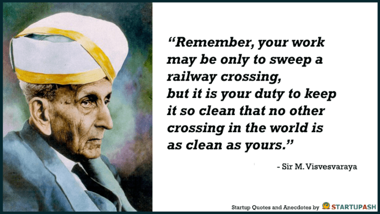 M. Visvesvaraya 10 Inspiring Quotes by Sir M Visvesvaraya on Engineers Day