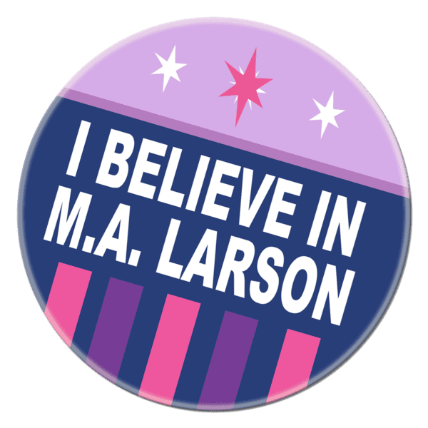 M.A. Larson I Believe in MA Larson Alpha by PixelKitties on DeviantArt