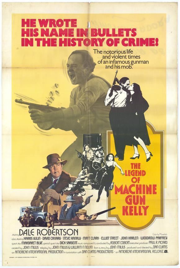 Machine-Gun Kelly (film) The Legend of Machine Gun Kelly Movie Posters From Movie Poster Shop